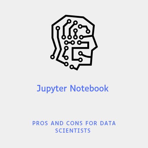 this picture is define for pros and coins of jupyter notebook.